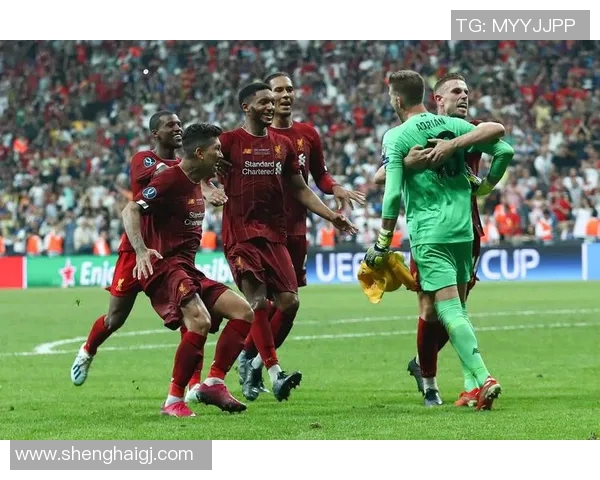 明天利物浦与切尔西争夺欧洲超级杯荣耀精彩对决即将上演